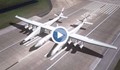 Сглобяват най-големия самолет в света