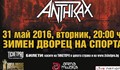 Метъл титаните Slayer и Anthrax с уникално шоу у нас!