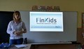 "FinKids" ограмотява финансово ученици в Русе