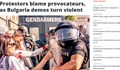 EUobserver: Насилие на демонстрациите в България. Протестиращите обвиняват провокатори