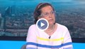 Д-р Гергана Николова: Играем на руска рулетка, излизайки на улицата неваксинирани