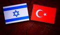 Турция и Израел се опитват да загърбят годините на напрежение