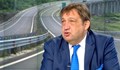 Иван Шишков: Магистрала Хемус е строителна илюзия в предишното управление
