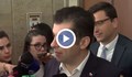 Кирил Петков: ГЕРБ И ДПС трябва да заявят, че са в коалиция