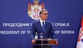 Александър Вучич: Сърбия никога няма да въведе санкции срещу Русия