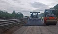 АПИ приключва ремонта на магистрала "Тракия" край Пазарджик