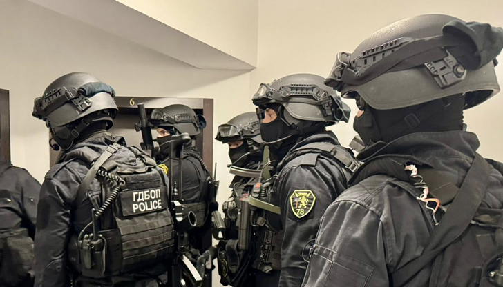 Акцията на ГДБОП и ДАНС е под надзора на Европейската