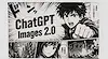 OpenAI пусна "Images 2.0" с режим за мислене