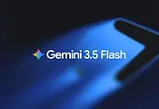 Новият модел Gemini 3,5 Flash поема автономни процеси